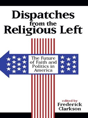 cover image of Dispatches from the Religious Left